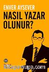 Nasıl Yazar Olunur?