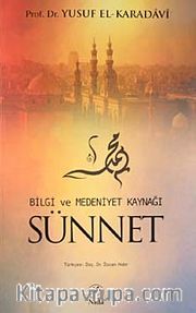 Bilgi ve Medeniyet Kaynağı Sünnet