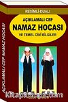 Açıklamalı Cep Namaz Hocası ve Temel Dini Bilgiler (Kod:056)