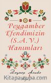 Peygamber Efendimizin (s.a.v) Hanımları