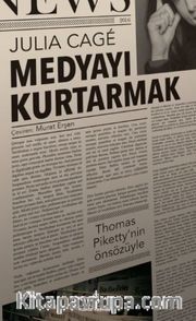 Medyayı Kurtarmak <br /> Kapitalizm, Katılımcı Finans ve Demokrasi