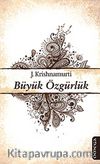 Büyük Özgürlük