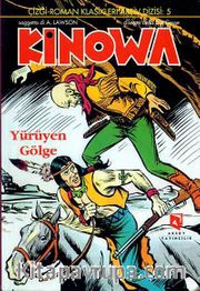 Kinowa - Yürüyen Gölge