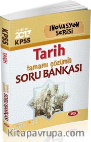 2017 KPSS İnovasyon Serisi Tarih Tamamı Çözümlü Soru Bankası 