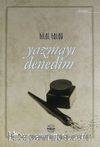 Yazmayı Denedim