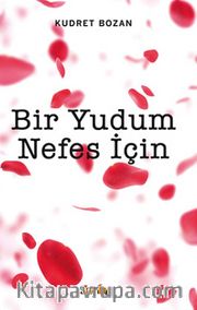 Bir Yudum Nefes İçin