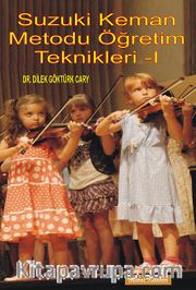 Suzuki Keman Metodu Öğretim Teknikleri -1