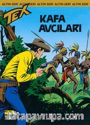 Altın Teks Sayı:158 - Kafa Avcıları