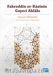 Fahreddin er-Razi’nin Gayeci Ahlakı