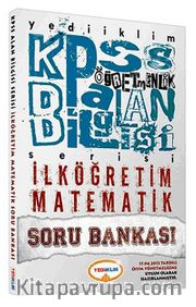 KPSS Öğretmenlik Alan Bilgisi İlköğretim Matematik Soru Bankası