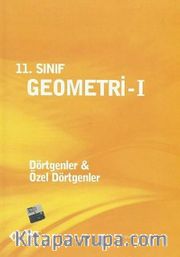 11. Sınıf Geometri -1 <br /> Dörtgenler-Özel Dörtgenler