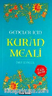 Gençler İçin Kuran Meali (Turkuaz)