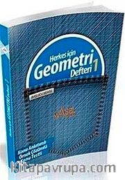 Herkes İçin Geometri Defteri -1 / Başucu Serisi