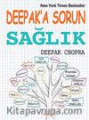 Deepak'a Sorun Sağlık