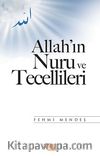 Allah'ın Nuru ve Tecellileri