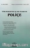 Türk Hukukunda ve Dış Ticarette Poliçe