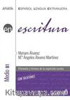 Escritura - Nivel Medio B1 (İspanyolca Yazma - Orta Seviye)