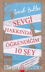 Sevgi Hakkında Öğrendiğim 10 Şey