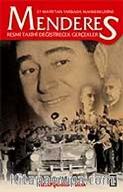 Menderes / 27 Mayıs'tan Yassıada Mahkemelerine