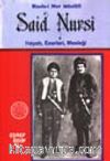 Said Nursi Hayatı, Eserleri, Mesleği / Risale-i Nur Müellifi