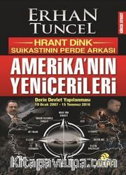 Amerika’nın Yeniçerileri