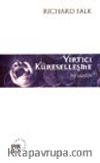 Yırtıcı Küreselleşme / Bir Eleştiri