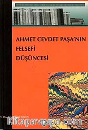 Ahmet Cevdet Paşa'nın Felsefi Düşüncesi