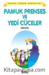 Pamuk Prenses ve Yedi Cüceler / Dünya Çocuk Masalları