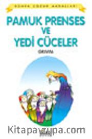 Pamuk Prenses ve Yedi Cüceler / Dünya Çocuk Masalları