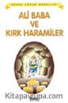 Ali Baba ve Kırk Haramiler / Dünya Çocuk Masalları