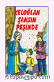 Keloğlan Şansın Peşinde