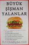Büyük Şişman Yalanlar