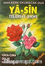 Yasin Tabareke Amme - Genişletilmiş (şamua)