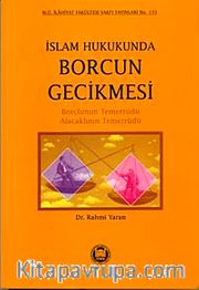 İslam Hukukunda Borcun Gecikmesi