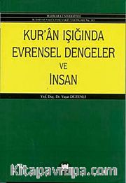 Kur'an'ın Işığında Evrensel Dengeler ve İnsan