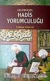 Geleneksel Hadis Yorumculuğu / Benzer İçerikli Rivayetler Bağlamında İbn Hacer Merkezli Bir Çalışma