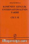 Komünist Gençlik Enternasyonelinin Tarihi Cilt 2