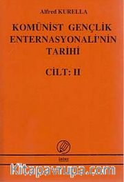 Komünist Gençlik Enternasyonelinin Tarihi Cilt 2