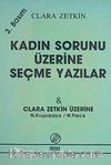 Kadın Sorunu Üzerine Seçme Yazılar