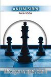 Aklın Sırrı & Raja Yoga
