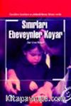 Sınırları Ebeveynler Koyar