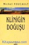 Kliniğin Doğuşu
