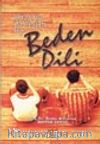 Sözsüz İletişim ve Beden Dili