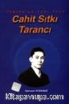 İkaros'un Yeni Yüzü Cahit Sıtkı Tarancı