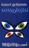 Kişisel Gelişimin Sosyolojisi