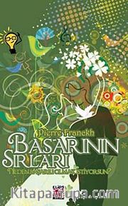 Başarının Sırları <br /> Neden Başarılı Olmak İstiyorsun?