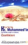 Kur'an'da Hz. Muhammed'in (sallallahu aleyhi ve sellem) Özellikleri