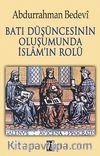 Batı Düşüncesinin Oluşumunda İslam'ın Rolü