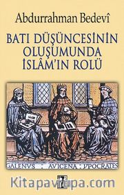 Batı Düşüncesinin Oluşumunda İslam'ın Rolü