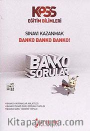KPSS Eğitim Bilimleri Sınavı Kazanmak - Banko Sorular